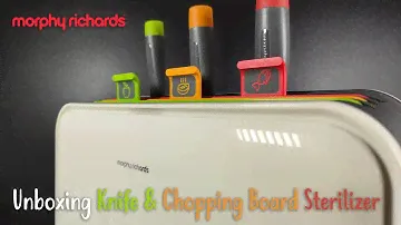 Unboxing Morphy Richards 3rd Generation Kitchen Knife & Chopping Board Sterilizer Cutting Set MR1002